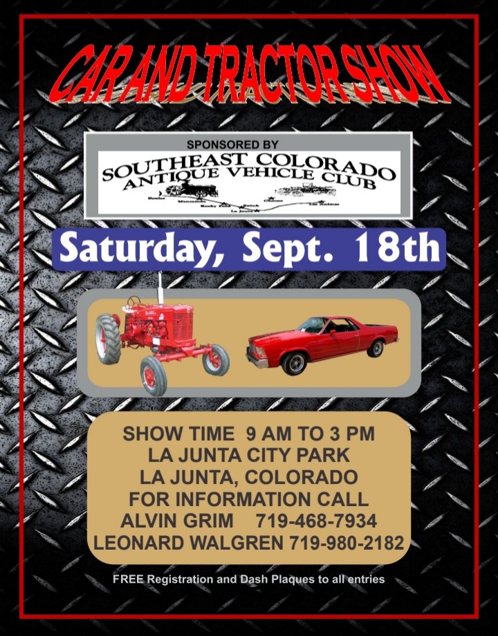Southeast Colorado Antique Vehicle Club Car Show Sept 18, 2021