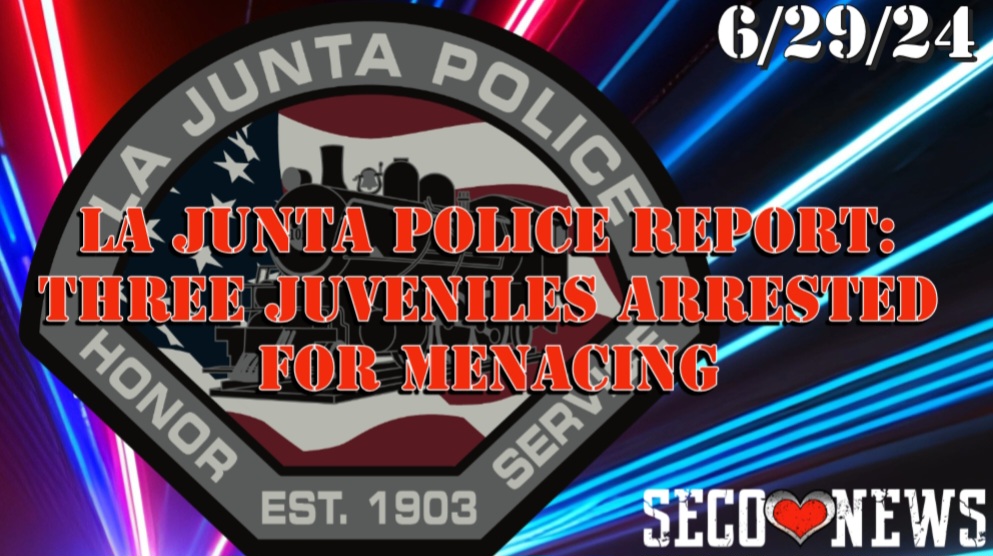SECO NEWS - La Junta Police Report: Three Juveniles Arrested for Menacing