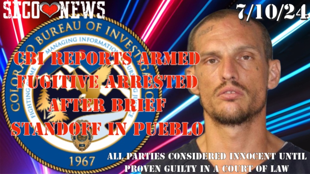 SECO NEWS - Colorado Bureau of Investigation Reports Armed Fugitive ...