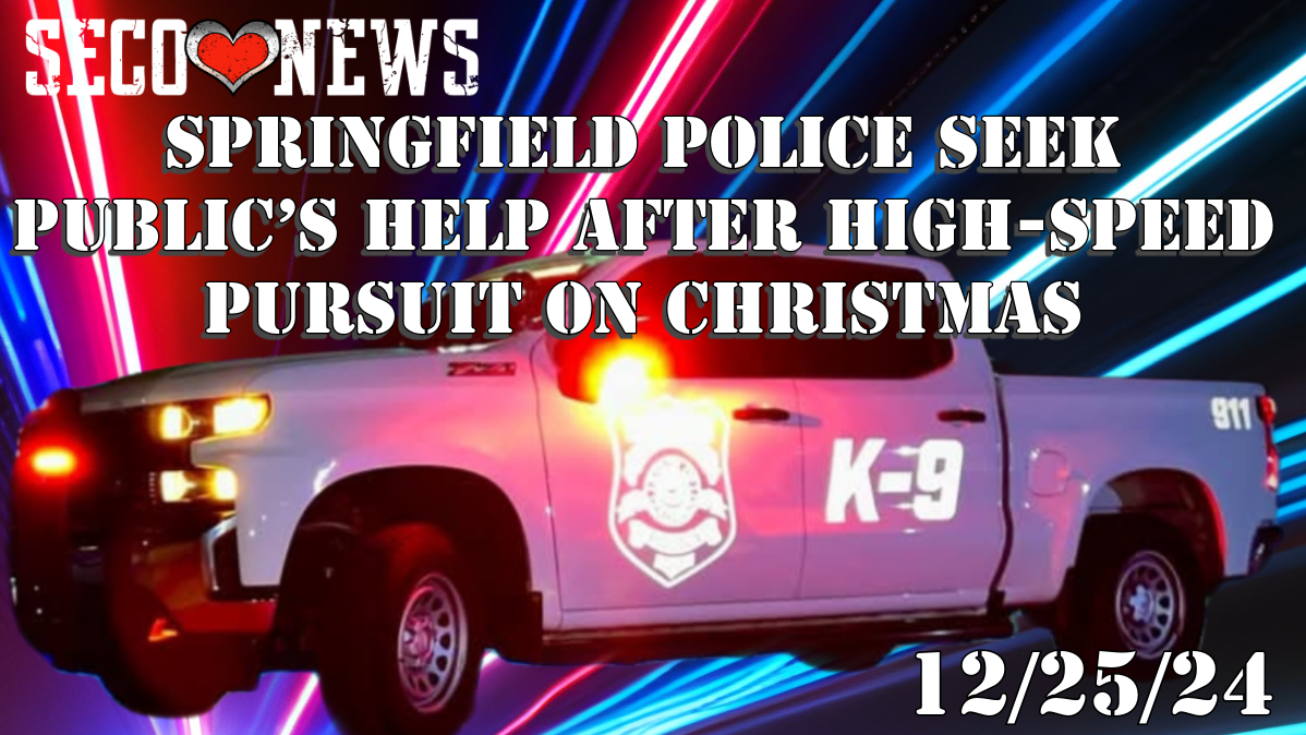 SECO NEWS - Springfield Police Seek Public’s Help After High-Speed ...
