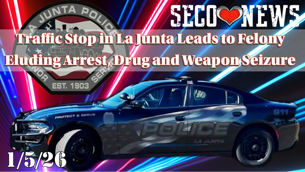 SECO NEWS - La Junta Police Arrest Two After Traffic Stop, Pursuit and ...